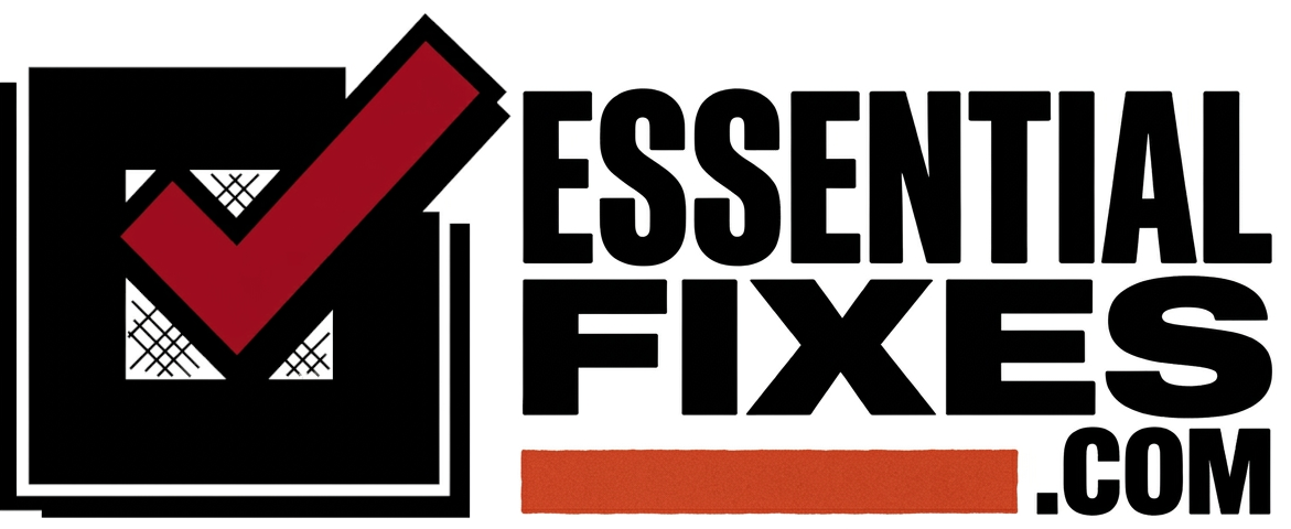 Essential Fixes